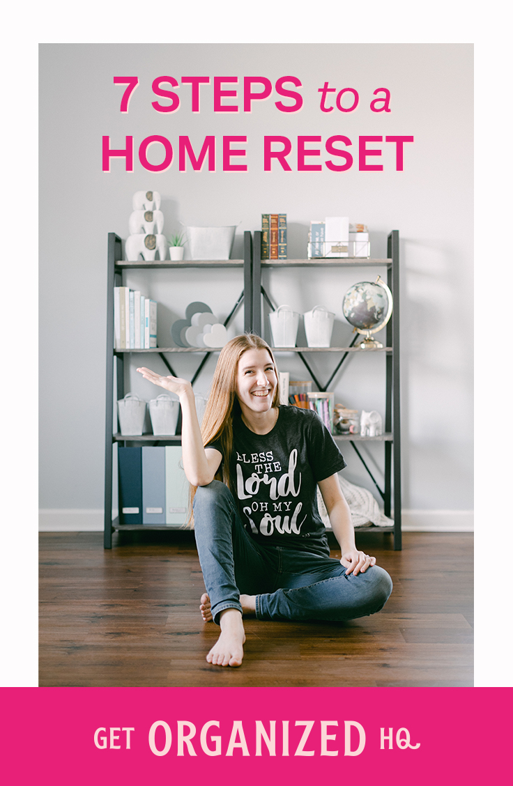 Seven Step Essential Home Reset